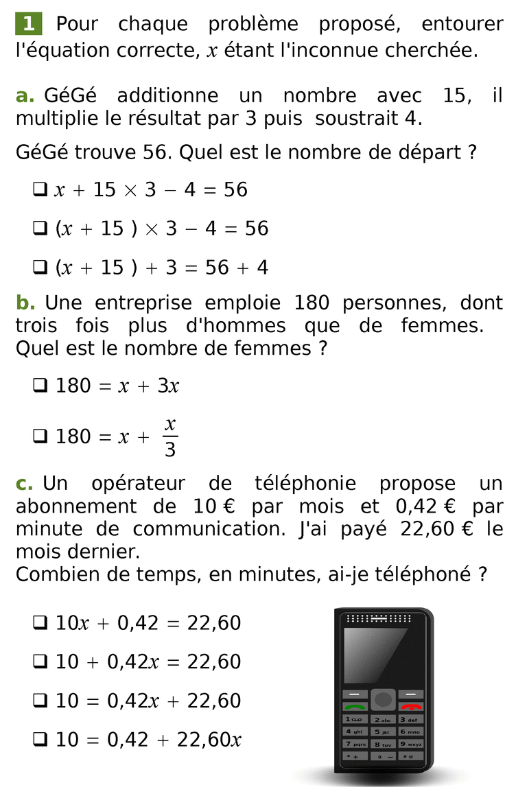 Équations et inéquations du premier degré à une inconnue Traduire par